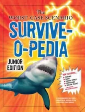 The worst-case scenario survive-o-pedia by David Borgenicht