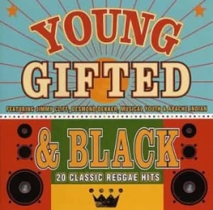 Young Gifted and Black 20 Classic Reggae Hits by Various Artists CD Album