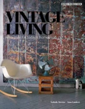 Vintage Living by Nathalie Taverne and Anna Lambert Paperback