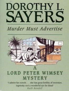 Murder Must Advertise by Dorothy L Sayers Paperback