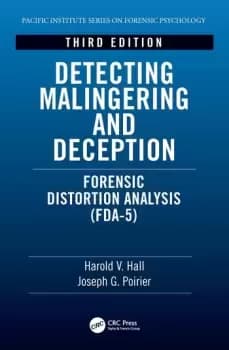 Detecting Malingering and DeceptionForensic Distortion Analysis (FDA-5)