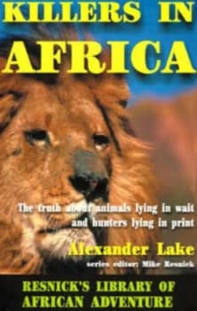 Killers in Africa by Alexander Lake Paperback