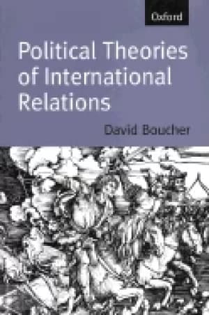 political theories of international relations from thucydides to the presen