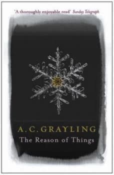 The Reason of Things by A.C. Grayling Paperback