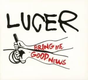 Bring Me Good News by Lucer Vinyl Album