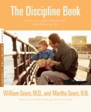 discipline book how to have a better behaved child from birth to age ten
