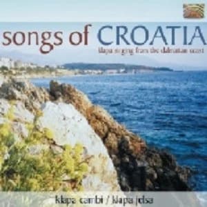 Klapa Cambi Songs Of Croatia Klapa Singing From The Dalmation Coast CD