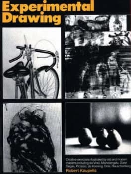Experimental Drawing by Robert Kaupelis Paperback
