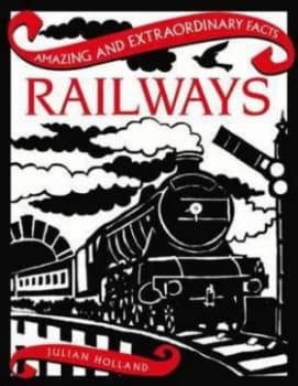 Railways by Julian Holland Hardback