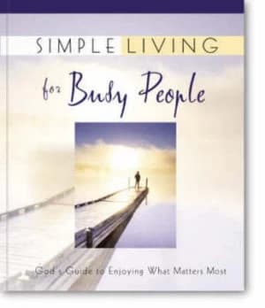 Simple Living for Busy People by Lila Empson Book