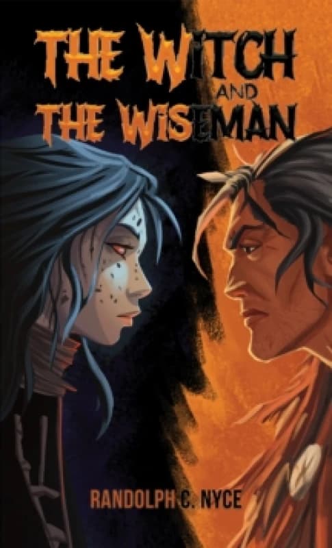 The Witch and The Wiseman Paperback / softback