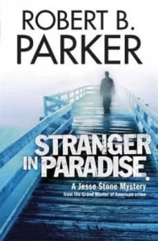 Stranger in Paradise by Robert B. Parker Book
