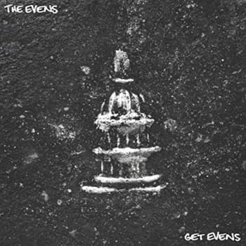 The Evens - Get Evens Vinyl