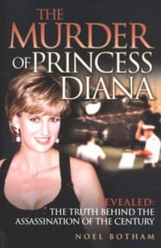 The Murder of Princess Diana by Noel Botham Paperback