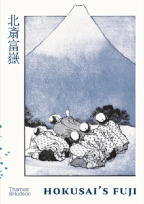 Hokusai's Fuji. Hardback. By Hokusai Katsushika Books
