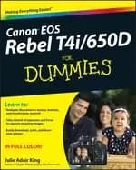canon eos rebel t4i 650d for dummies king julie adair