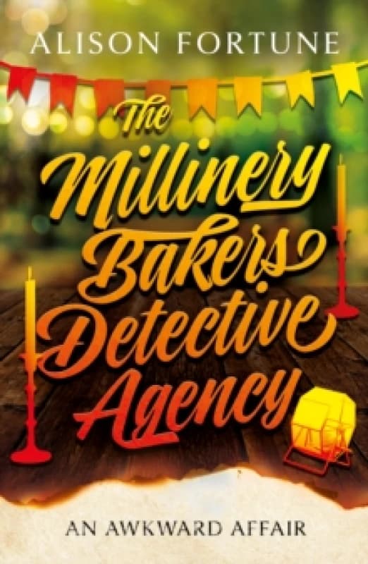 The Millinery Bakers Detective Agency : An Awkward Affair Paperback / softback