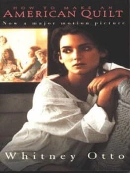 How to Make an American Quilt by Whitney Otto Paperback