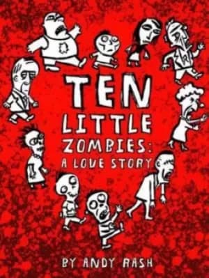 Ten little zombies by Andy Rash