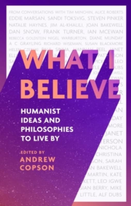 What I Believe. Hardback. By Andrew Copson Books