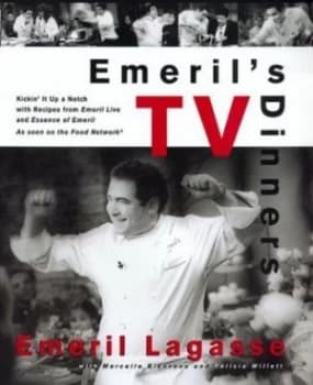 Emerils TV Dinners by Emeril Lagasse and Marcelle Bienvenu and Felicia Willett Book