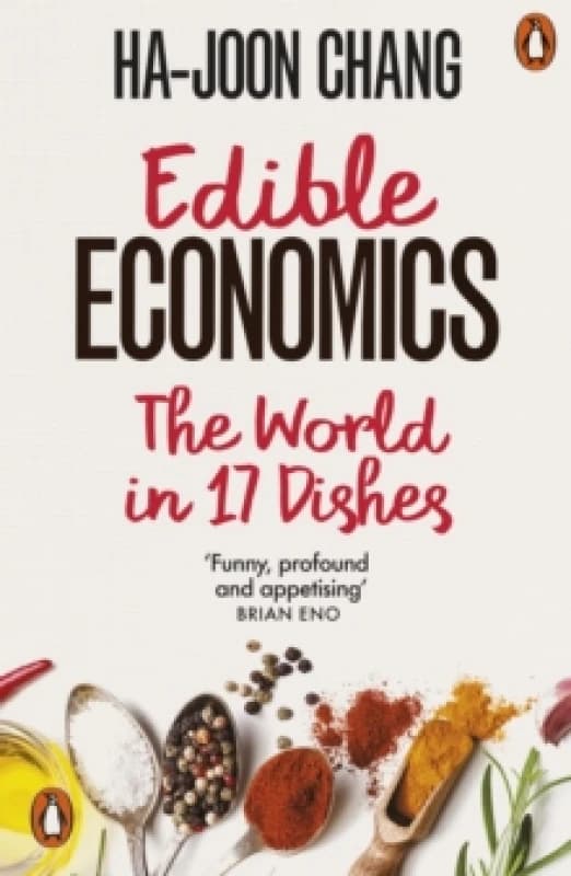 Edible Economics. Paperback. By HaJoon Chang Books