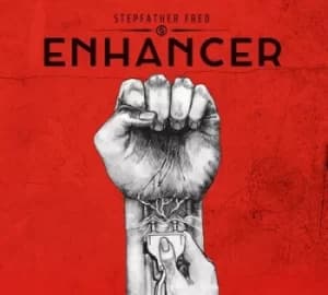 Enhancer by Stepfather Fred CD Album