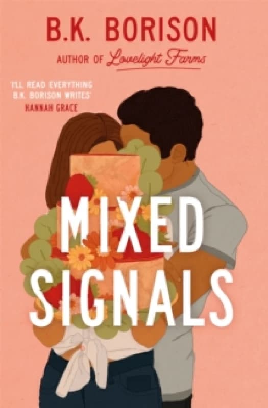 Mixed Signals. Paperback. By B K Borison Books