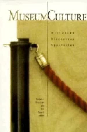 museum culture histories discourses spectacles