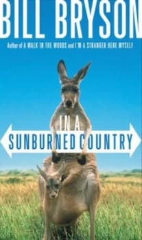 In a Sunburned Country by Bill Bryson Book