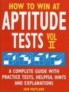How to Win at Aptitude Tests. Vol. Ii by Iain Maitland Book
