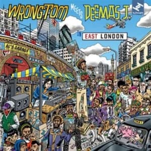 In East London by Wrongtom meets Deemus J CD Album
