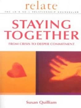 Staying Together by Susan Quilliam Paperback