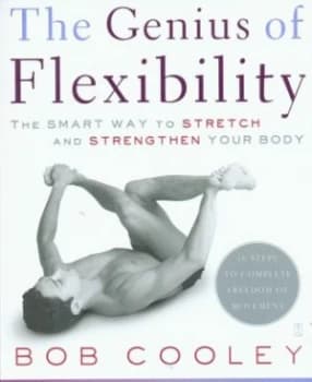 The Genius of Flexibility by Robert Donald Cooley Paperback