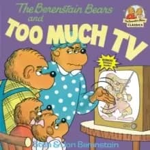 The Berenstain Bears and Too Much TV