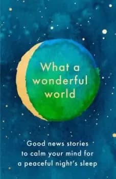 What a wonderful world - Hardback - Used