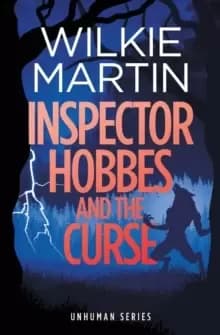 Inspector Hobbes and the Curse : A Fast Paced Comedy Crime Fantasy