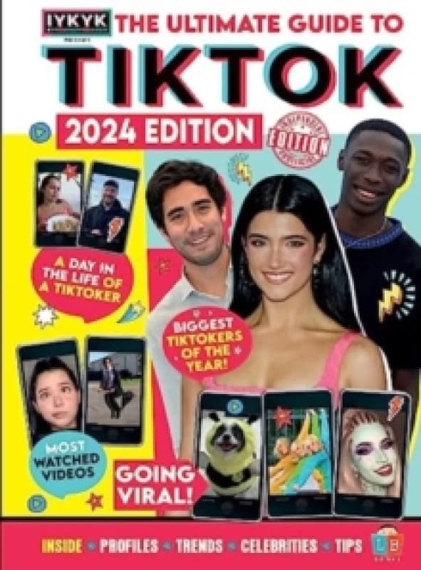 TikTok Ultimate Guide by IYKYK 2024 Edition Hardback