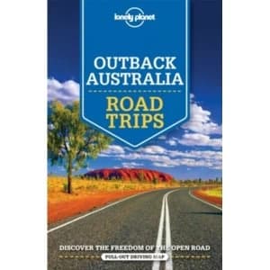 Lonely Planet Outback Australia Road Trips