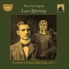 Lars Bjorling: The Art of Singing - A Tribute to David Bjorling