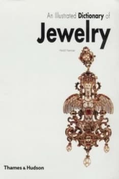 An Illustrated Dictionary of Jewelry by Harold Newman Book