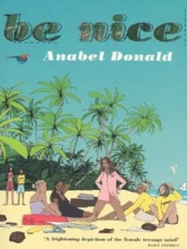 Be Nice by Anabel Donald Book