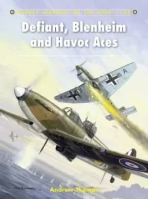 Defiant Blenheim and Havoc aces by Andrew Thomas