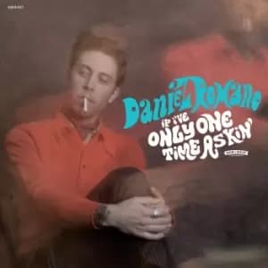 Daniel Romano - If I've Only One Time Askin' Vinyl