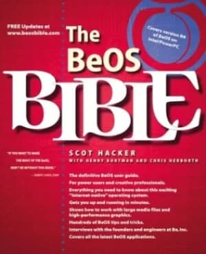 The BeOS bible by Scot Hacker
