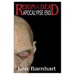 Apocalypse End by Len Barnhart Paperback