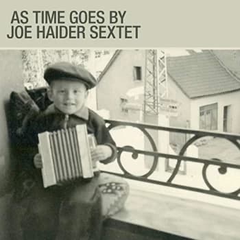 Joe Haider Sextet - As Time Goes By CD