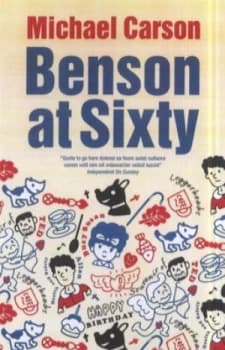 Benson at Sixty by Michael Carson Book