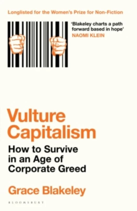 Vulture Capitalism : How to Survive in an Age of Corporate Greed Paperback / softback