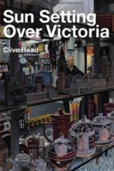 Sun Setting Over Victoria by Clive Head Book